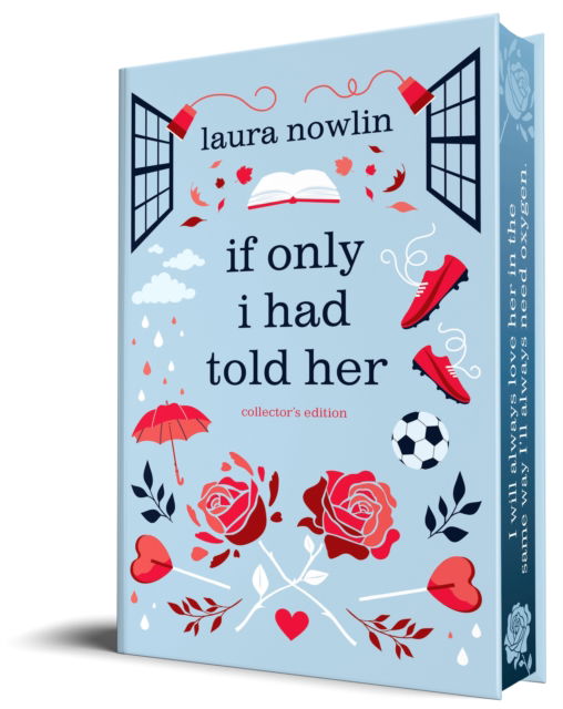 Cover for Laura Nowlin · If Only I Had Told Her (Hardcover Book) [Collector's edition] (2025)