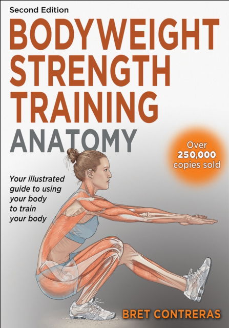 Cover for Bret Contreras · Bodyweight Strength Training Anatomy (Paperback Book) [Second edition] (2025)