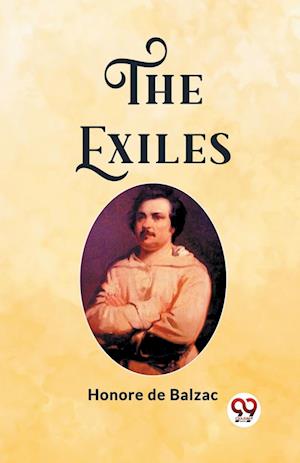 Cover for Honore De Balzac · The Exiles (Edition2023) (Paperback Bog) (2024)
