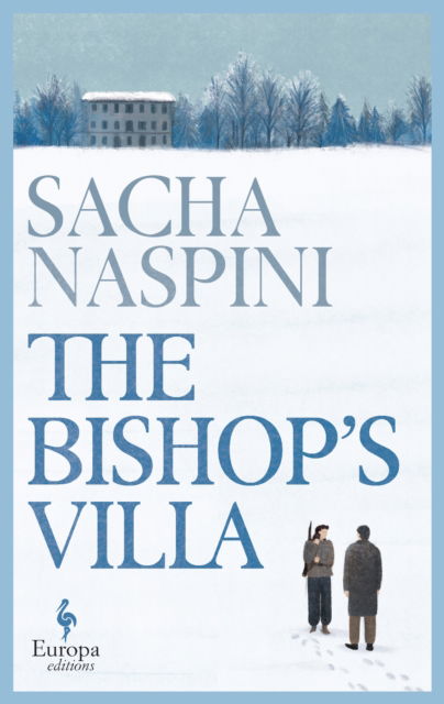 Cover for Sacha Naspini · The Bishop's Villa (Paperback Book) (2025)