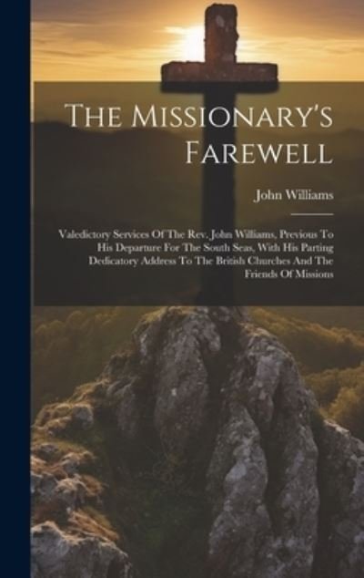 Cover for John Williams · Missionary's Farewell (Book) (2023)