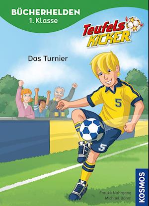 Cover for Frauke Nahrgang · Teufelskicker, Bücherhelden 1. Klasse, Das Turnier (Book) (2025)