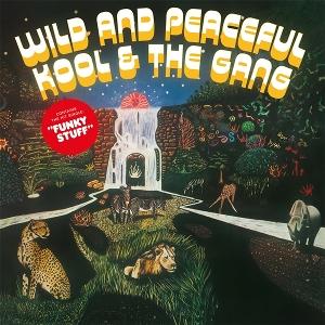 Cover for Kool &amp; The Gang · Wild And Peaceful (LP) (2025)
