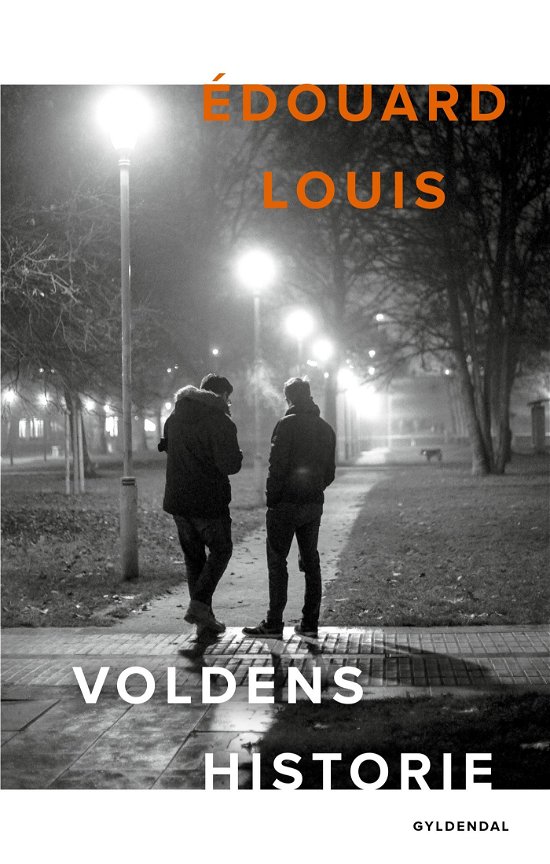 Cover for Édouard Louis · Voldens historie (Bound Book) [2nd edition] (2024)