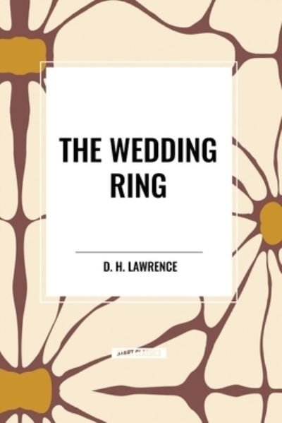 Cover for D H Lawrence · The Wedding Ring (Paperback Book) (2024)