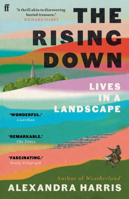 Cover for Alexandra Harris · The Rising Down: Lives in a Landscape (Paperback Book) [Main edition] (2025)