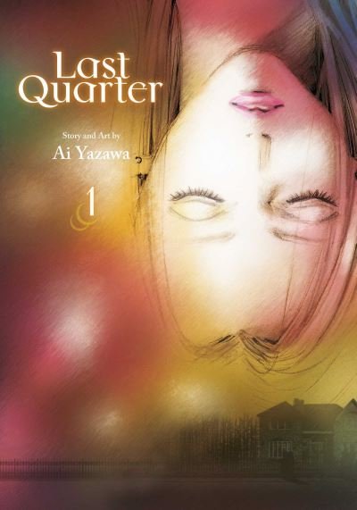 Cover for Ai Yazawa · Last Quarter, Vol. 1 - Last Quarter (Taschenbuch) (2024)