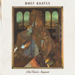 Cover for Wolf Castle · Da Vincis Inquest (CD) (2021)
