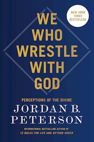 Cover for Jordan B. Peterson · We Who Wrestle With God (Book) (2024)