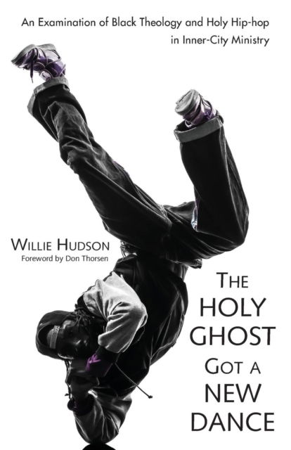 Cover for Willie Hudson · Holy Ghost Got a New Dance (N/A) (2016)