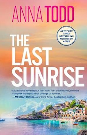 Cover for Anna Todd · The Last Sunrise (Taschenbuch) (2025)