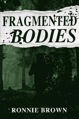 Cover for Ronnie Brown · Fragmented Bodies - Restless Souls (Paperback Book) (2025)