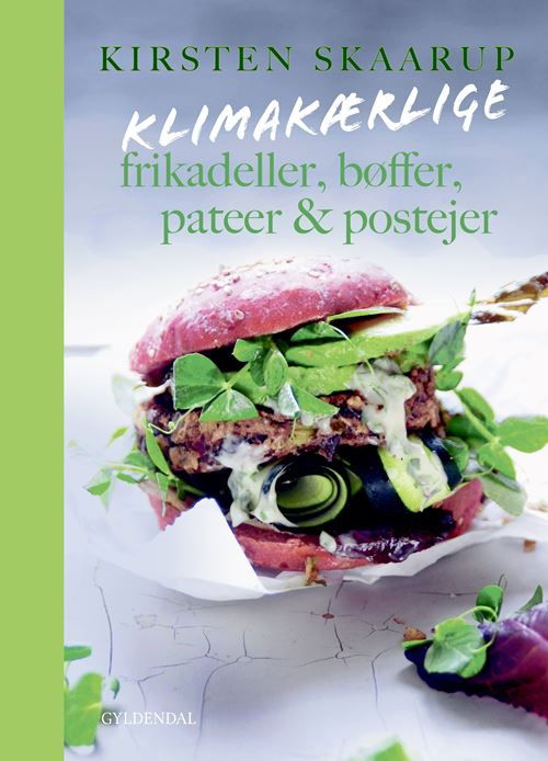 Cover for Kirsten Skaarup · Klimakærlige frikadeller, bøffer, pateer &amp; postejer (Bound Book) [2nd edition] (2025)