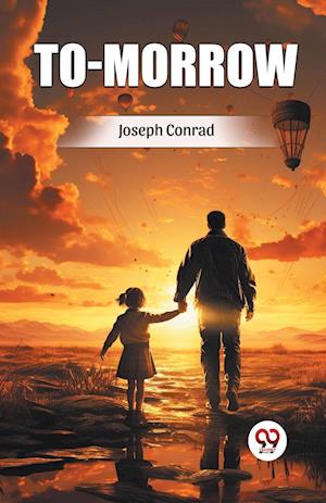 Cover for Joseph Conrad · To-morrow (Edition2024) (Paperback Book) (2024)
