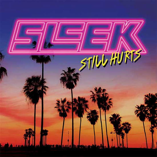 Cover for Sleek · Still Hurts (CD) (2025)