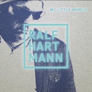 Cover for Ralf Hartmann · My Little World (CD) (2025)