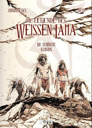 Cover for Alejandro Jodorowsky · Die Legende des weißen Lama – zweiter Zyklus. Band 2 (Buch) (2023)