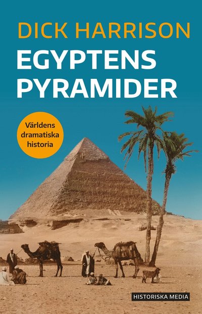 Cover for Dick Harrison · Egyptens pyramider (Paperback Book) (2025)