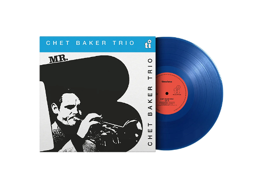 Cover for Chet Baker · Mr. B (LP) [Translucent Blue Vinyl edition] (2024)