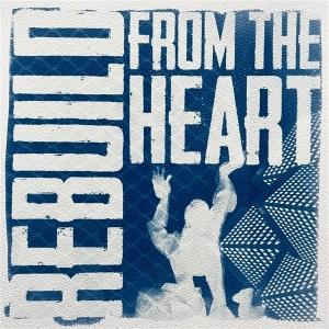 Cover for From The Heart · Rebuild (LP) (2025)
