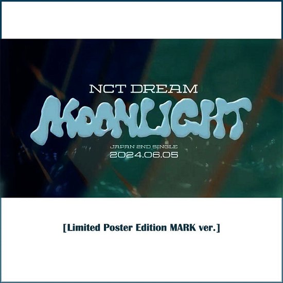 Cover for Nct Dream · Moonlight (CD) [Japan Import edition] [Mark] (2024)