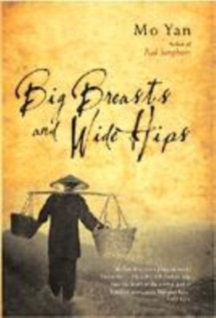 Cover for Mo Yan · Big Breasts and Wide Hips (Hardcover Book) (2005)