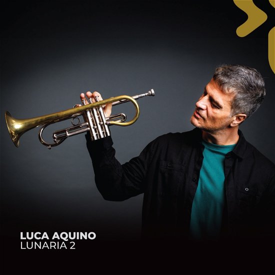 Cover for Luca Aquino · Lunaria 2 (CD) (2024)