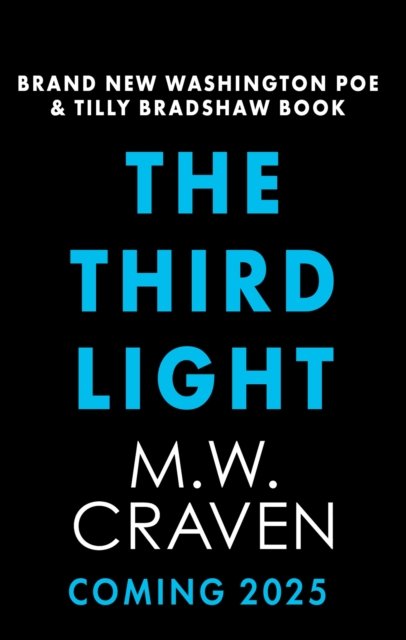 Cover for M. W. Craven · The Third Light (Paperback Book) (2024)