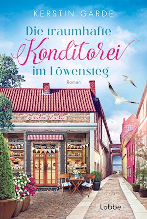 Die traumhafte Konditorei im Löwensteg - Kerstin Garde - Książki - Lübbe - 9783404193547 - 28 czerwca 2024