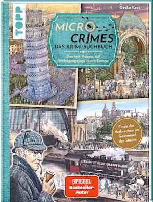 Cover for Gecko Keck · Micro Crimes. Das Krimi-Suchbuch. Sherlock Holmes auf Verfolgungsjagd durch Europa. Finde die Ganoven im Gewimmel der Goldenen 20er (Book) (2025)