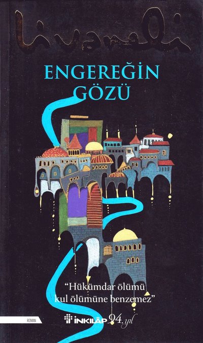 Cover for Zülfü Livaneli · Engereğin Gözü (Paperback Book) (2021)