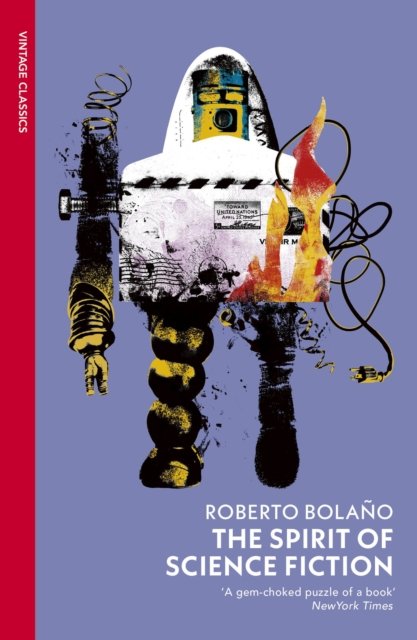 Cover for Roberto Bolano · The Spirit of Science Fiction (Paperback Book) (2024)