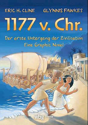 Cover for Eric H. Cline · 1177 v. Chr. – Eine Graphic Novel (Book) (2025)