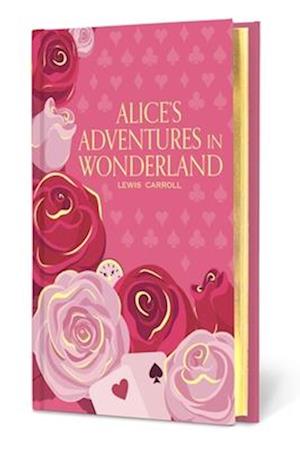 Cover for Lewis Carroll · Alice's Adventures in Wonderland - Signature Gilded Editions (Gebundenes Buch) (2025)
