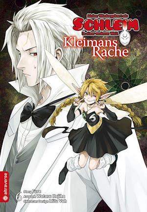 Cover for Fuse · Meine Wiedergeburt als Schleim in einer anderen Welt - Kleimans Rache 06 (Book) (2025)