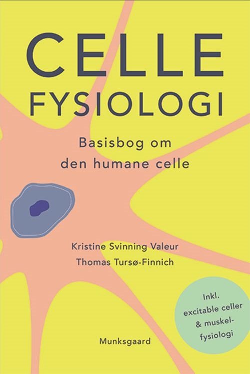 Cover for Kristine Svinning Valeur; Thomas Tursø-Finnich · Cellefysiologi (Sewn Spine Book) [1st edition] (2024)