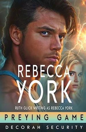Cover for Rebecca York · Preying Game - Decorah Security 2.0 (Taschenbuch) (2025)