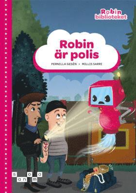 Cover for Pernilla Gesén · Robin är polis, röd nivå (Hardcover Book) (2025)