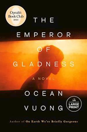 Cover for Ocean Vuong · The Emperor Of Gladness (Book) (2025)