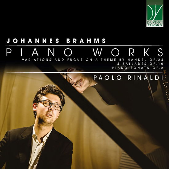 Paolo Rinaldi · Brahms: Piano Works (CD) (2024)