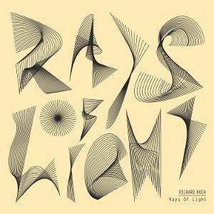 Cover for Richard Koch · Rays Of Light (CD) (2025)