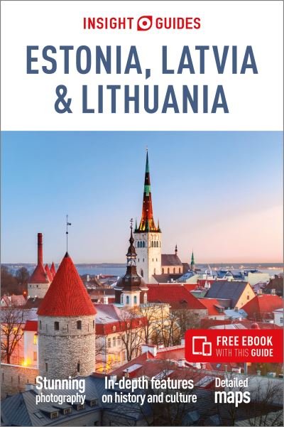 Cover for Insight Guides · Insight Guides Estonia, Latvia &amp; Lithuania: Travel Guide with Free eBook - Insight Guides (Taschenbuch) [7th edition] (2024)