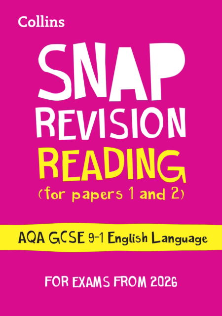 Cover for Collins GCSE · AQA GCSE 9-1 English Language Reading (Papers 1 &amp; 2) Revision Guide: Ideal for the 2026 and 2027 Exams - Collins GCSE Grade 9-1 SNAP Revision (Paperback Book) [2 Revised edition] (2025)