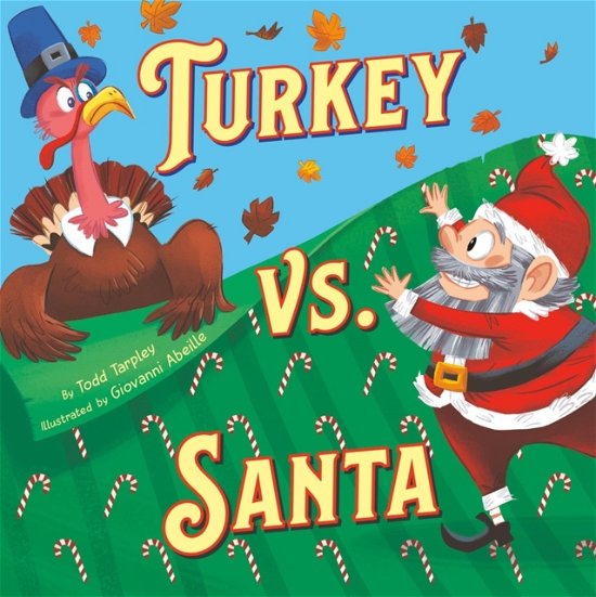 Cover for Todd Tarpley · Turkey vs. Santa (Buch) (2024)