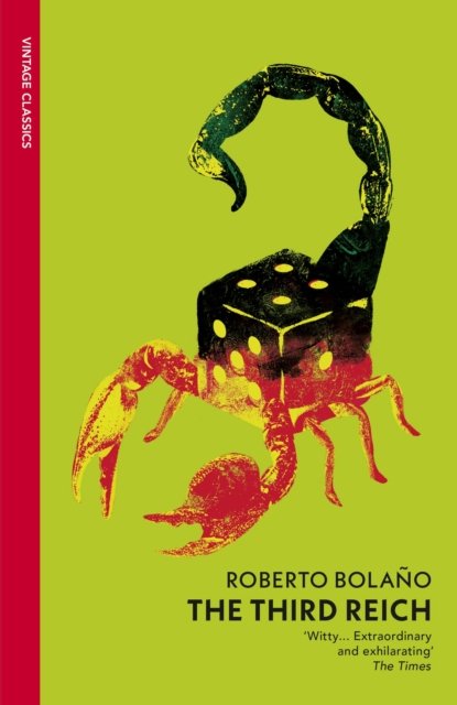 Cover for Roberto Bolano · The Third Reich (Paperback Book) (2024)