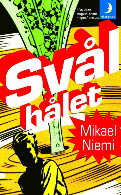 Cover for Mikael Niemi · Svålhålet (Paperback Book)