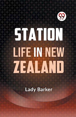 Cover for Mary Anne Barker · Station Life in New Zealand (Paperback Book) (2023)