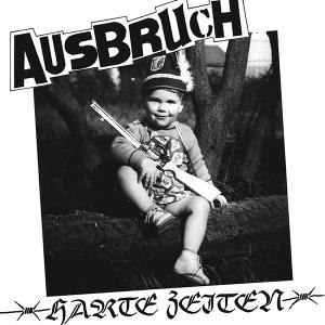 Cover for Ausbruch · Harte Zeiten (LP) (2025)