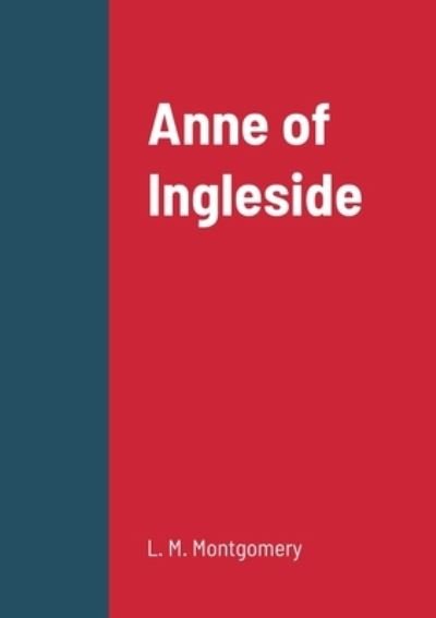 Cover for Lucy Maud Montgomery · Anne of Ingleside (Bok) (2022)