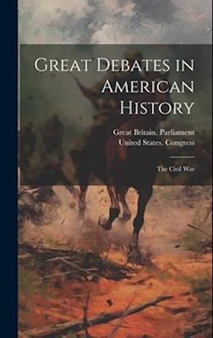 Cover for Great Britain Parliament · Great Debates in American History (Buch) (2023)